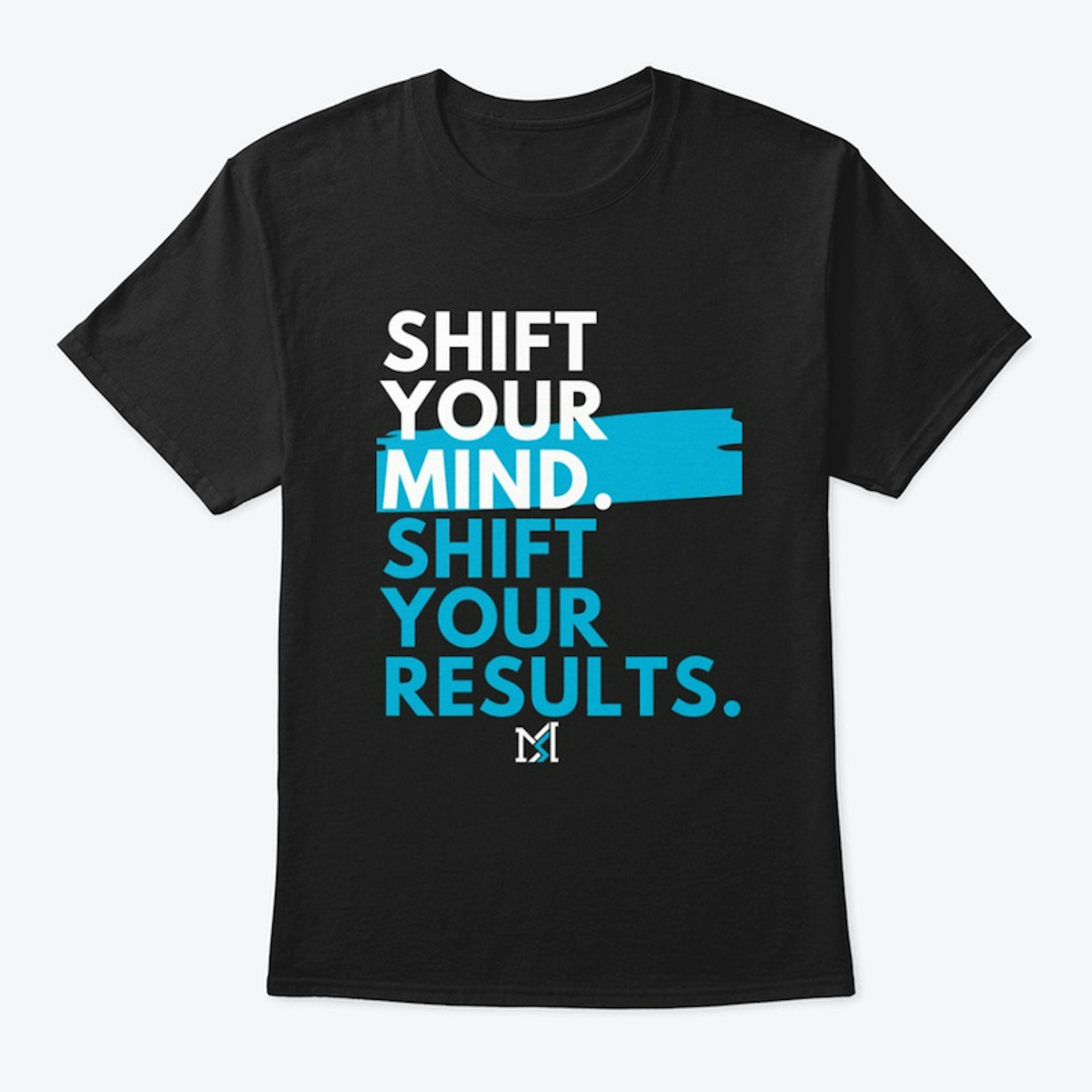Shift your mind- Black Tee 
